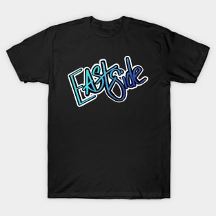 East side support T-Shirt